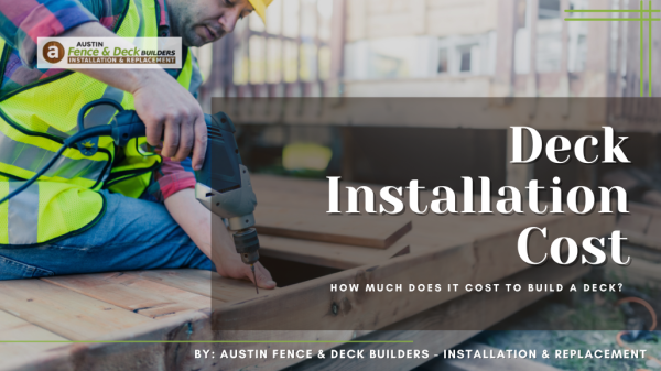 Deck Installation Cost: How Much Does It Cost To Build A Deck?