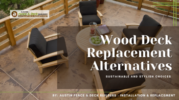 Wood Deck Replacement Alternatives: Sustainable and Stylish Choices
